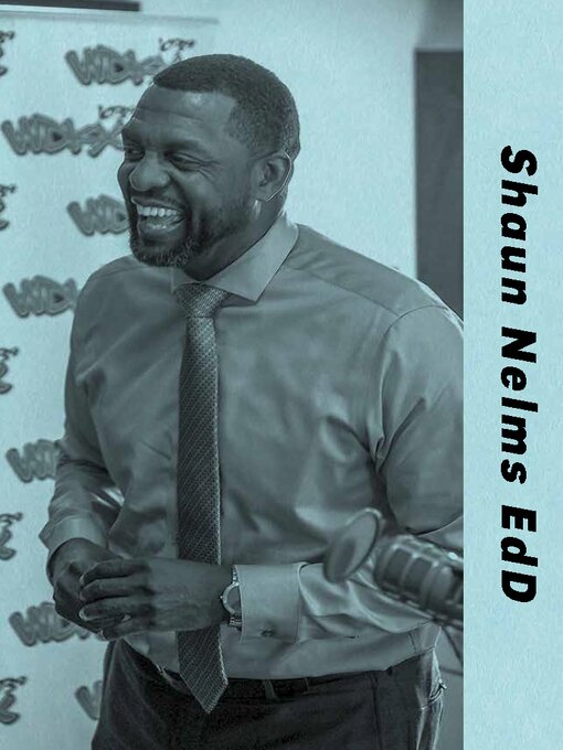 Title details for Shaun Nelms EdD by Robert Vickers - Available